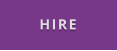 HIRE